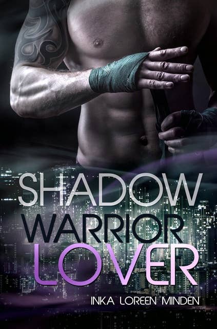 Shadow - Warrior Lover 10: Die Warrior Lover Serie