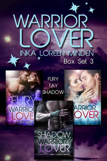 Warrior Lover Box Set 3: Fury / Tay / Shadow
