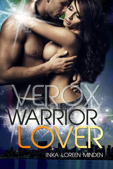 Verox - Warrior Lover 12: Die Warrior Lover Serie