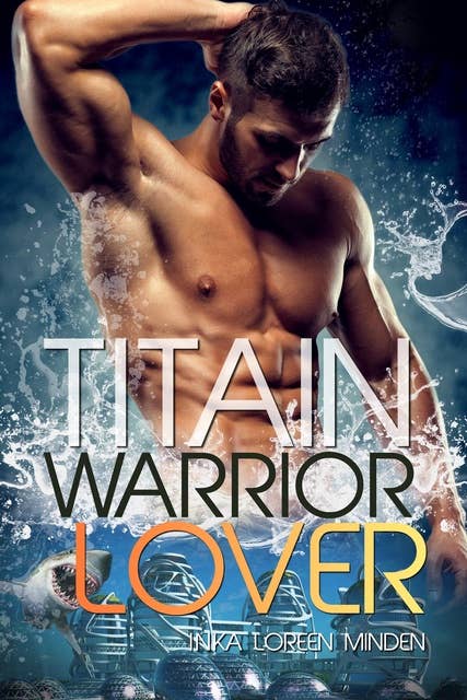 Titain - Warrior Lover 15: Die Warrior Lover Serie