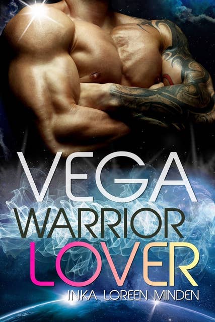 Vega - Warrior Lover 17: Die Warrior Lover Serie