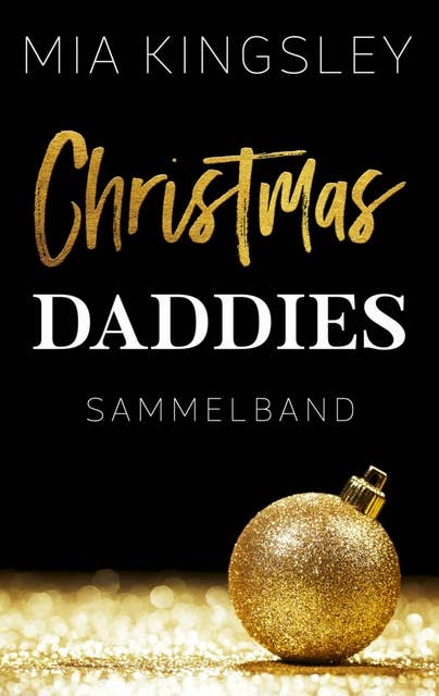 Christmas Daddies: Sammelband