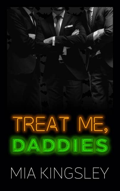 Treat Me, Daddies
