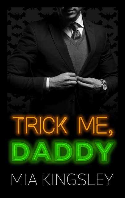 Trick Me, Daddy
