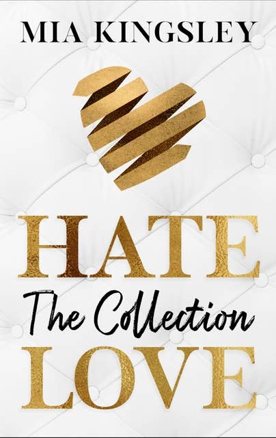 HateLove: The Collection