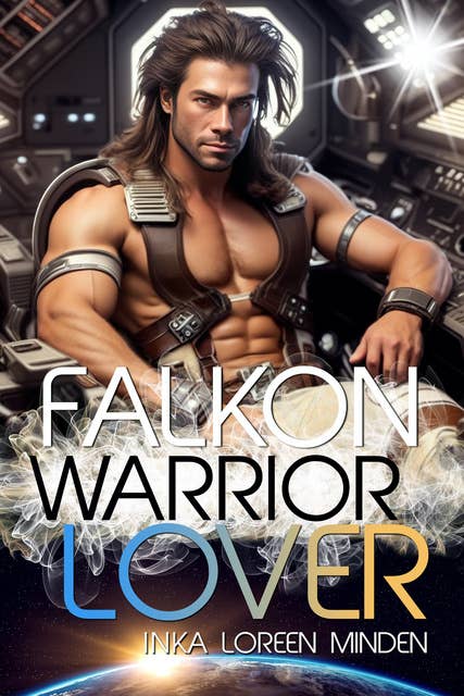 Falkon - Warrior Lover 19: Die Warrior Lover Serie