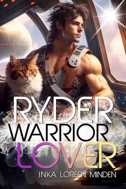 Ryder - Warrior Lover 20: Die Warrior Lover Serie