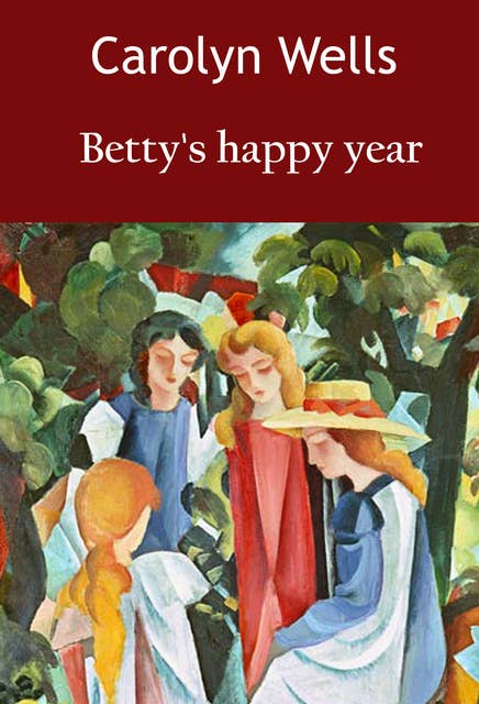 Betty's happy year: juvenile classic