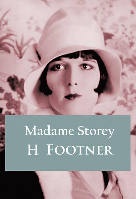 Madame Storey: crime classics