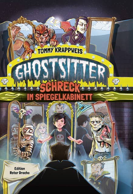 Ghostsitter: Schreck im Spiegelkabinett