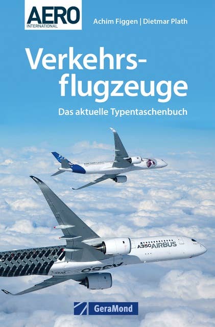 Verkehrsflugzeuge: Das aktuelle Typentaschenbuch