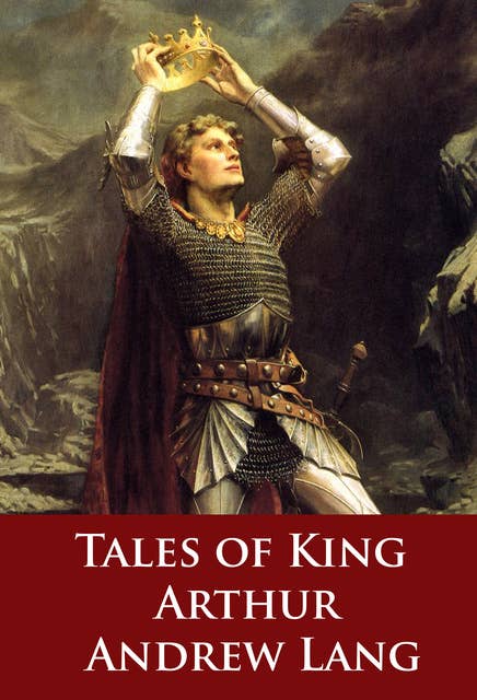 Tales of King Arthur: classic version