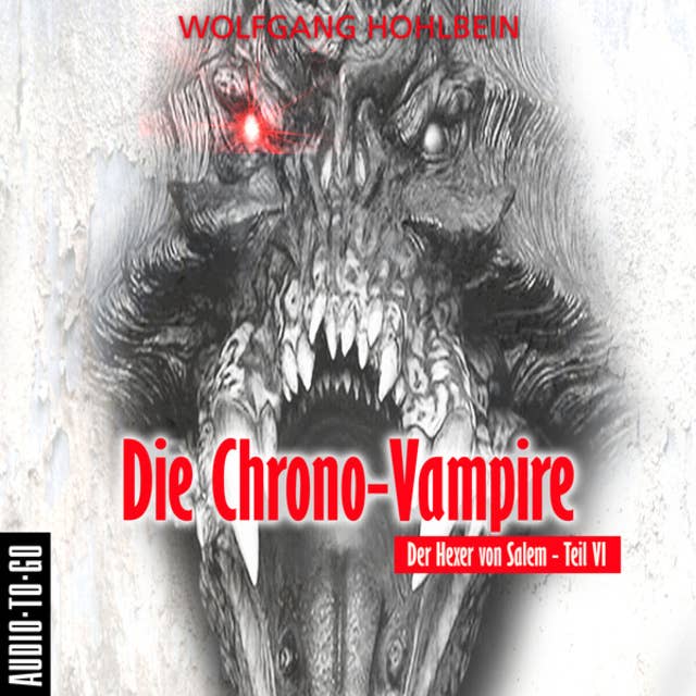Die Chrono-Vampire - Der Hexer von Salem 6
