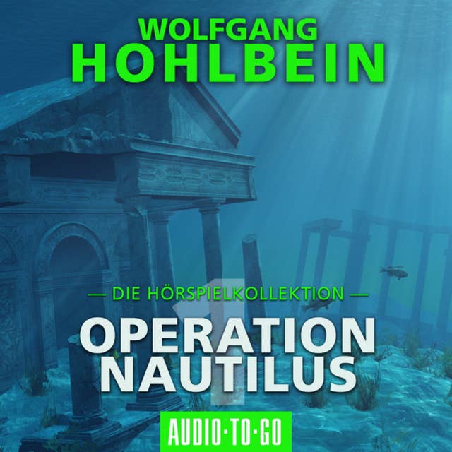 Operation Nautilus 1 - Die Hörspielkollektion