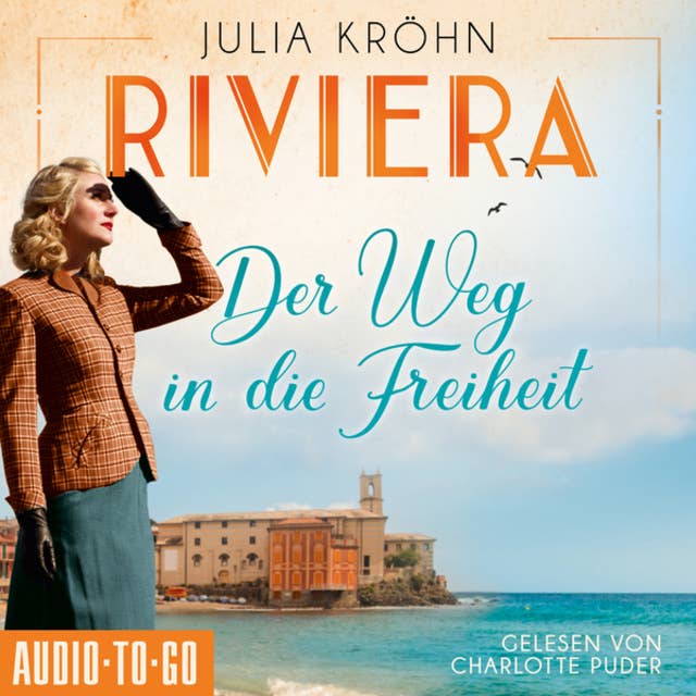 Riviera: Der Weg in die Freiheit