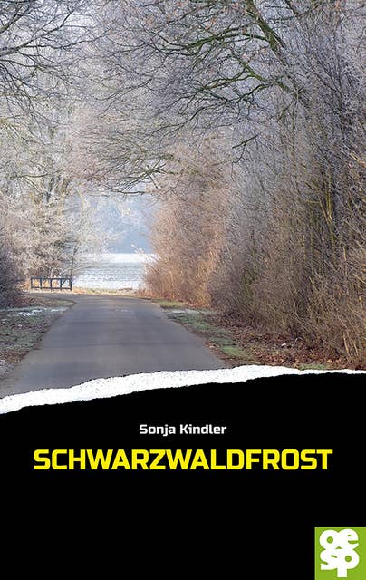 Schwarzwaldfrost: Krimi