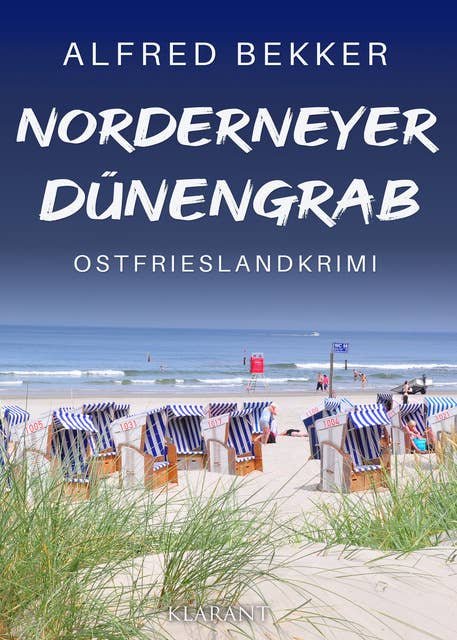 Norderneyer Dünengrab: Ostfrieslandkrimi