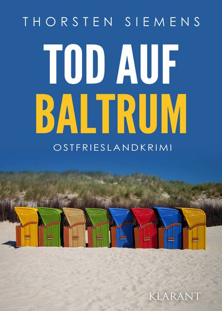 Tod auf Baltrum: Ostfrieslandkrimi