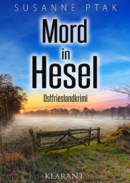 Mord in Hesel: Ostfrieslandkrimi