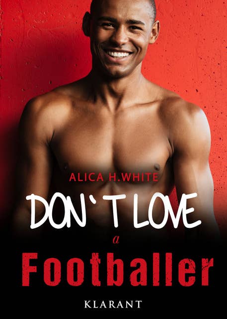 Don’t love a footballer