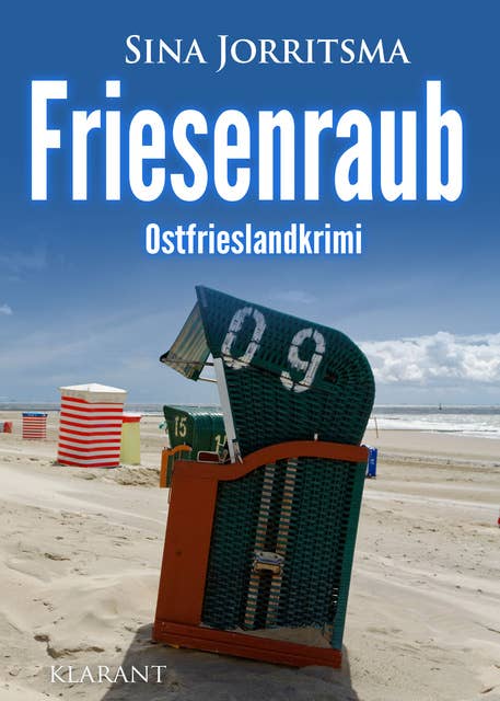 Friesenraub: Ostfrieslandkrimi
