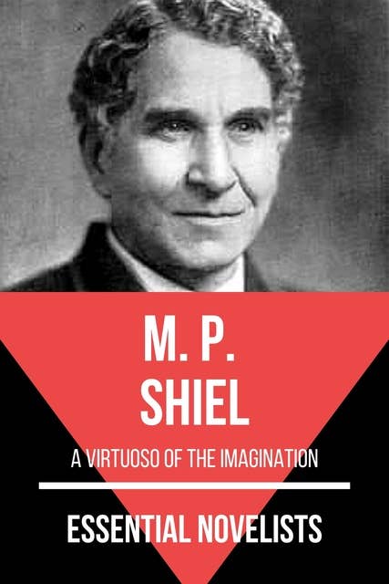 Cover for Essential Novelists - M. P. Shiel