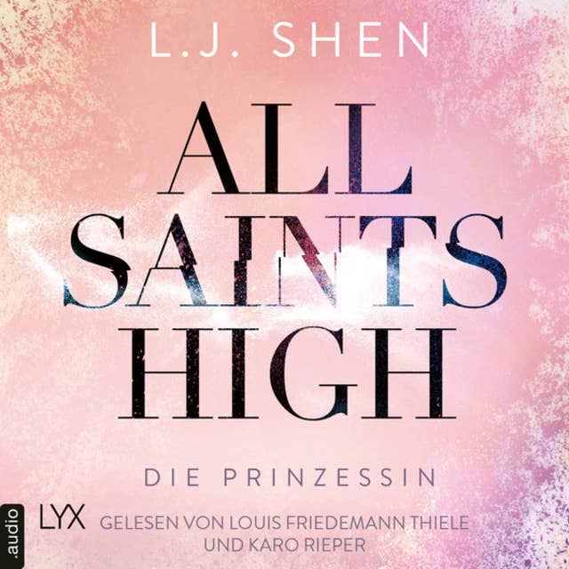 All Saints High - Band 1: Die Prinzessin 