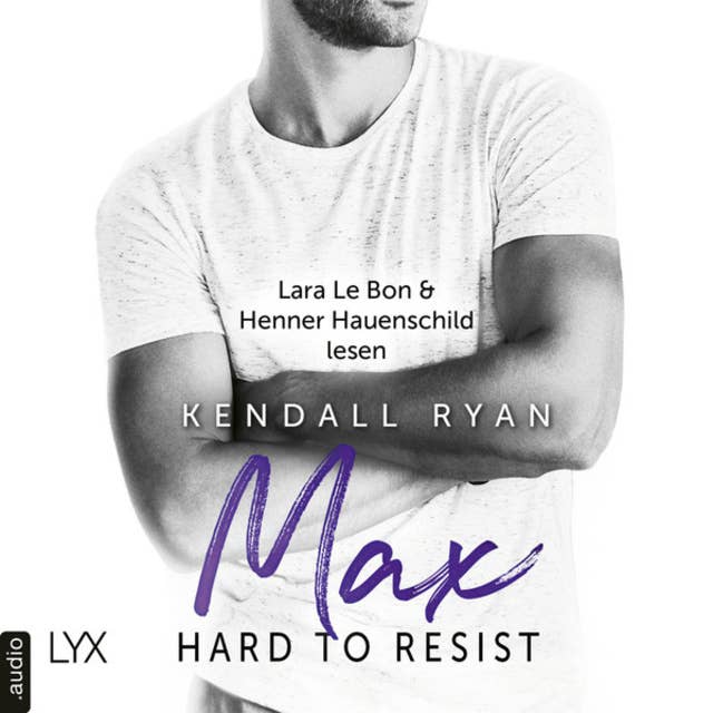 Hard to Resist: Max
