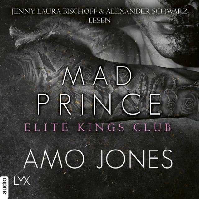 Mad Prince - Elite Kings Club, Teil 4