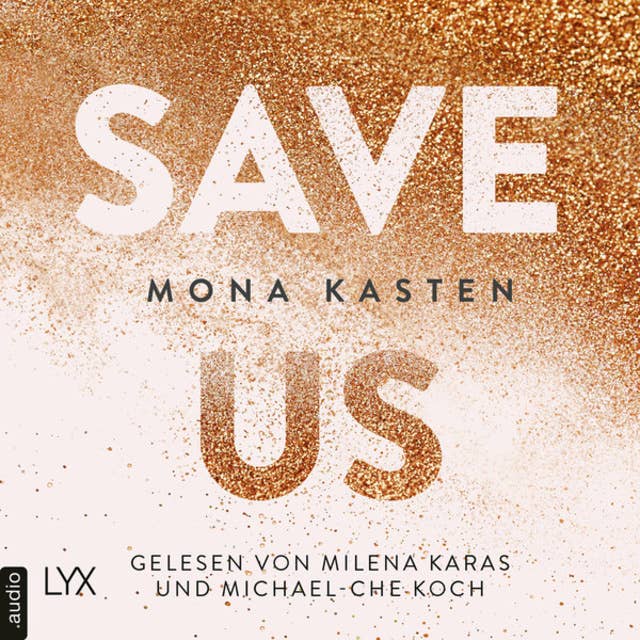 Save Us by Mona Kasten