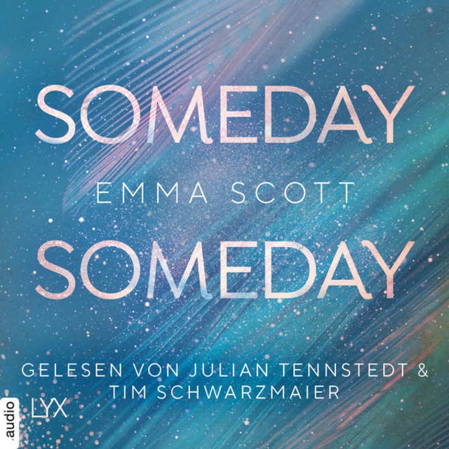 Someday, Someday: Only-Love-Trilogie