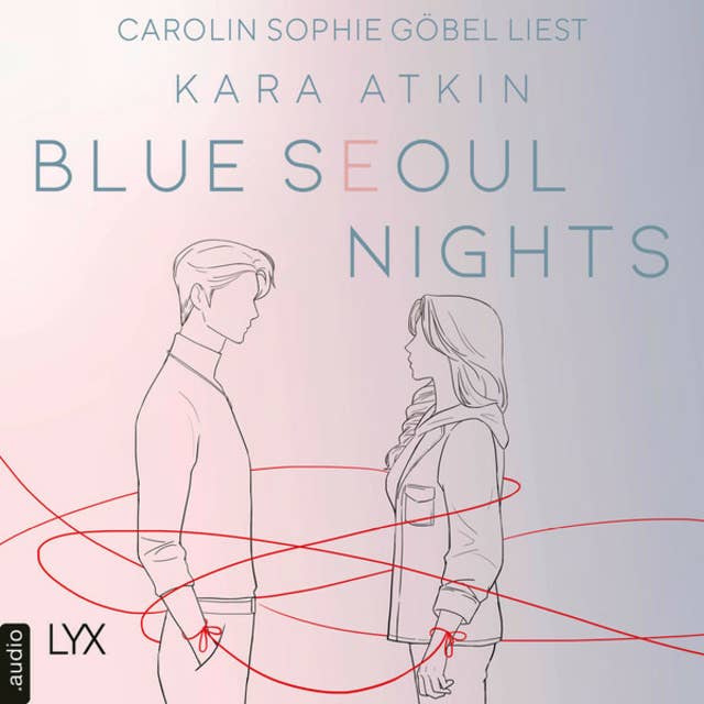 Cover for Blue Seoul Nights: Seoul-Duett-Reihe