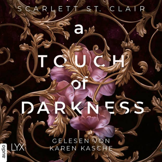 A Touch of Darkness: Hades&Persephone by Scarlett St. Clair