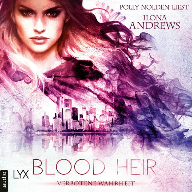 Blood Heir - Verborgene Wahrheit: Aurelia Ryder-Reihe