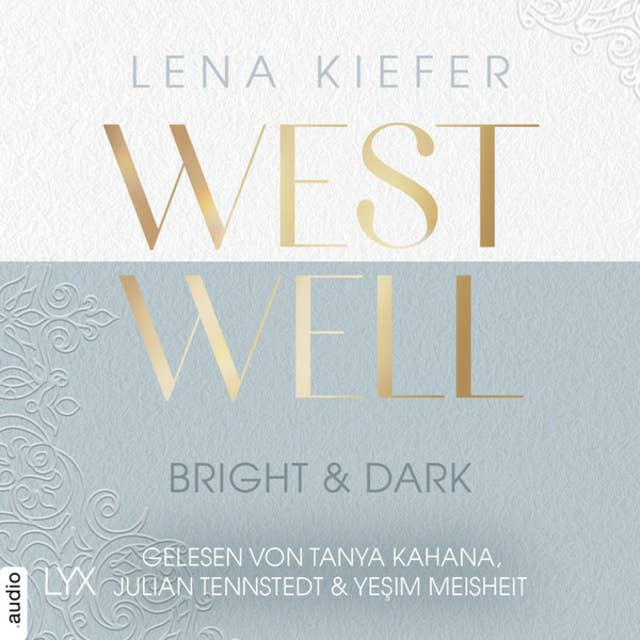 Cover for Westwell - Bright & Dark - Westwell-Reihe, Teil 2 (Ungekürzt)