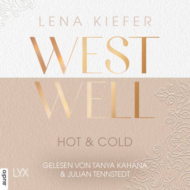 Cover for Westwell - Hot & Cold - Westwell-Reihe, Teil 3 (Ungekürzt)