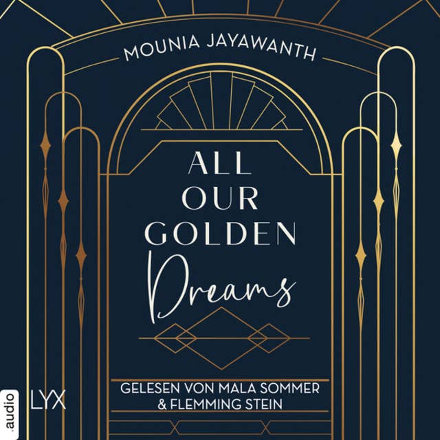 All Our Golden Dreams - Van Day-Reihe, Teil 2 (Ungekürzt)