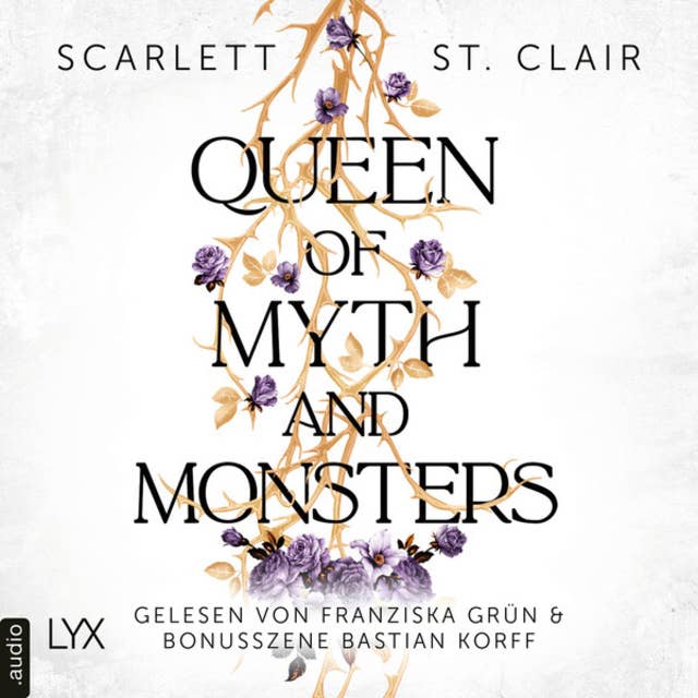Queen of Myth and Monsters - King of Battle and Blood, Teil 2 (Ungekürzt) by Scarlett St. Clair