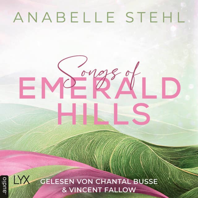Cover for Songs of Emerald Hills - Irland-Reihe, Teil 1 (Ungekürzt)