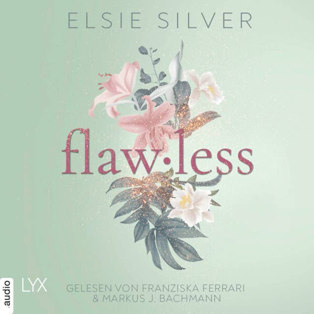 Flawless - Chestnut Springs, Teil 1 (Ungekürzt) by Elsie Silver
