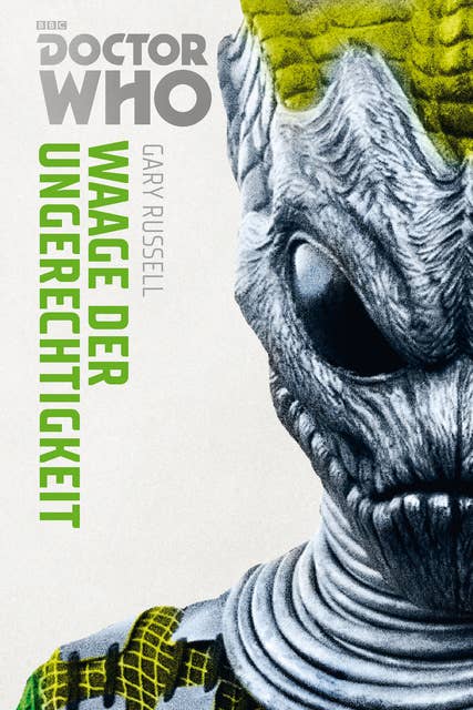 Doctor Who Monster-Edition: Waage der Ungerechtigkeit