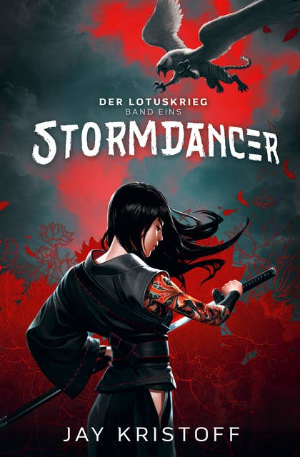 Der Lotuskrieg 1 - Stormdancer: Stormdancer