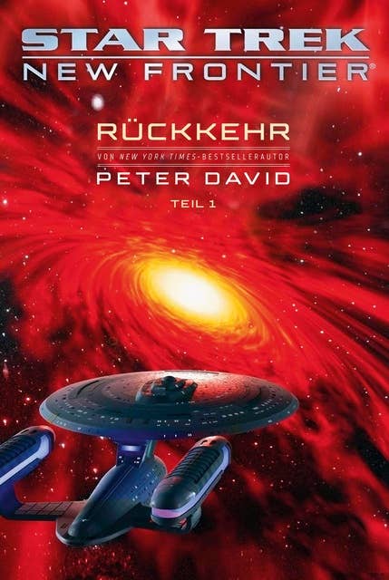 Star Trek – New Frontier: Rückkehr 1