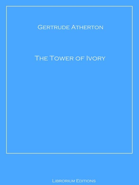 The Tower of Ivory