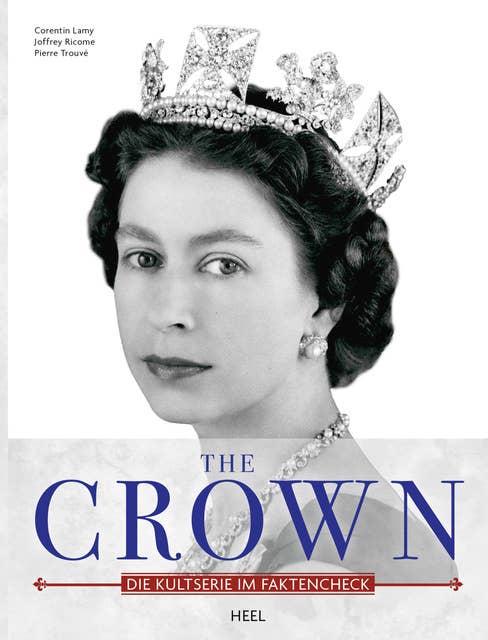 The Crown: Die Kultserie im Faktencheck