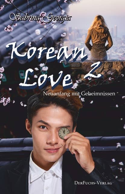 Korean Love 2: Neuanfang mit Geheimnissen