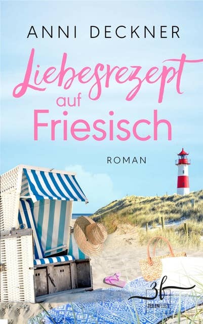 Liebesrezept auf Friesisch: Nordsee-Liebesroman