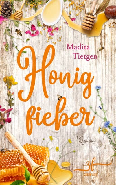 Honigfieber: Irland-Liebesroman
