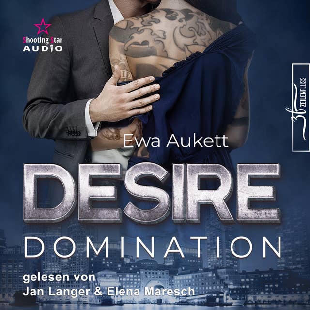 Desire - Domination: Liebesroman