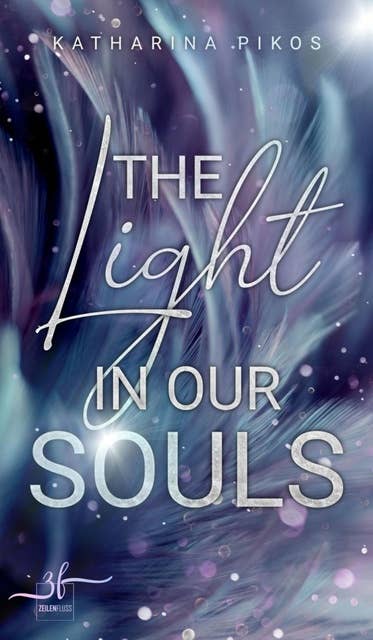 The Light in our Souls: New Adult Romance
